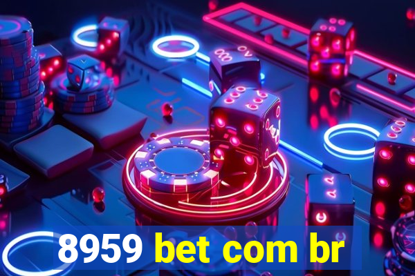 8959 bet com br